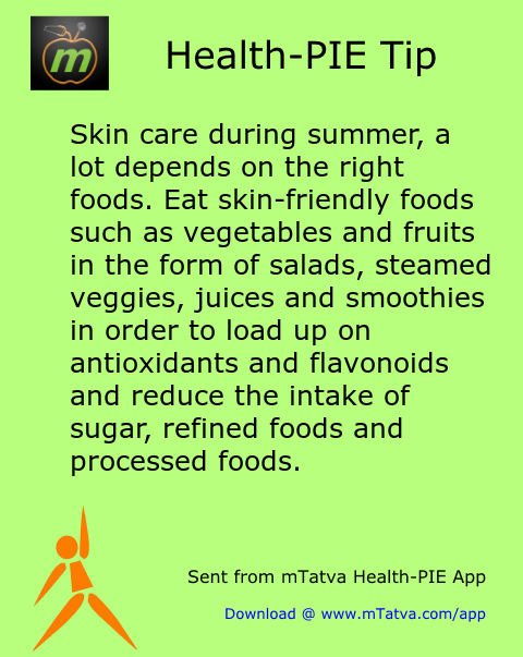 tips for summer,skin care,processed food